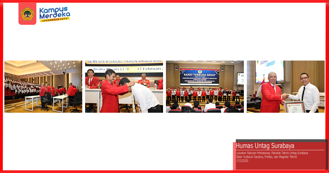 Luluskan Ratusan Mahasiswa, Fakultas Teknik Untag Surabaya Gelar Yudisium Sarjana, Profesi, dan Magister Teknik