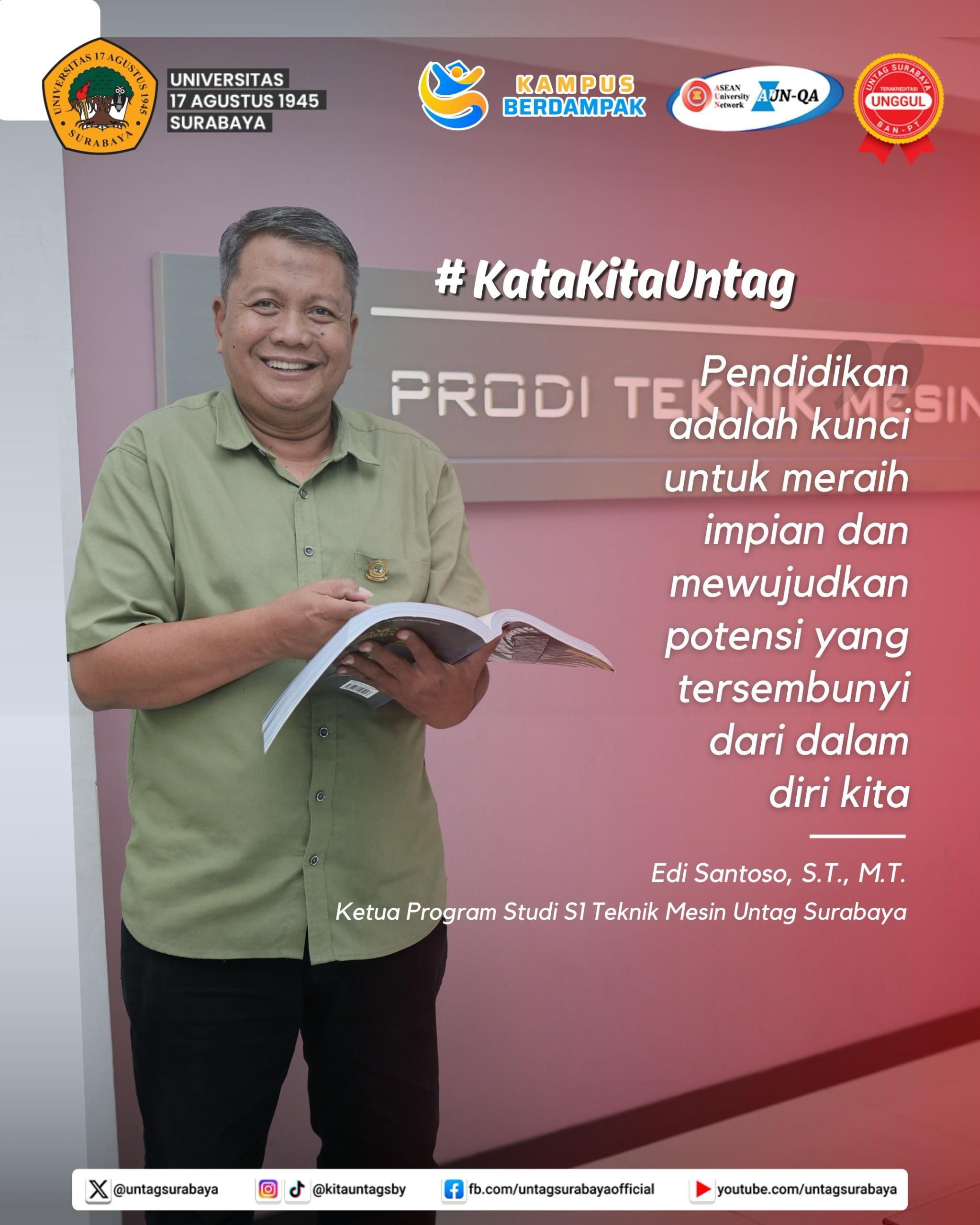 Kata Inspiratif dari Kaprodi Teknik Mesin UNTAG Surabaya: Pendidikan sebagai Kunci Mewujudkan Potensi Diri