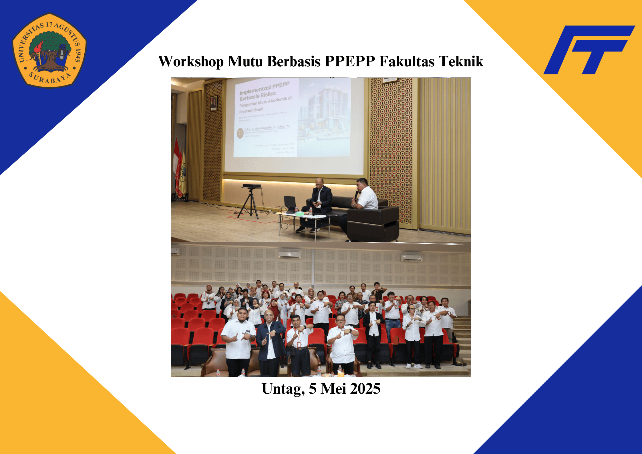 Workshop Mutu Berbasis PPEPP Fakultas Teknik Untag Surabaya